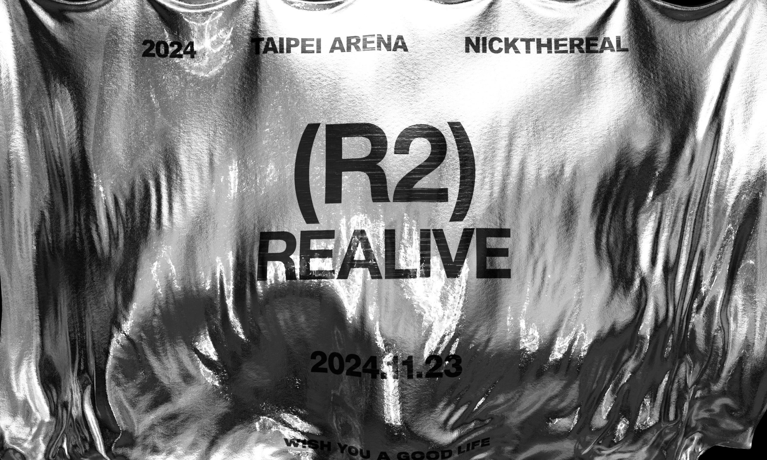 NICKTHEREAL●R2演唱會